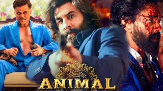 Animal Full Movie  Ranbir Kapoor  Bobby Deol  Anil Kapoor  Rashmika M  HD 1080p Facts amp Review [upl. by Hollister598]