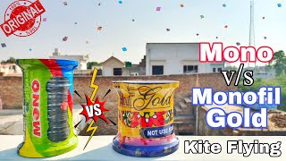 Mono VS Monofil gold  Full Fun 🤣  Kite Flying 2024  best Manjha 2024  kites Flying [upl. by Butch]