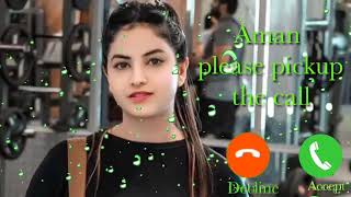 Aman Name ringtone  please pickup the call ❤️👍👍👍👍👍👍👍👍👍👍 [upl. by Sille]