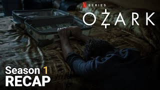 OZARK Season 1 • Recap [upl. by Agee149]