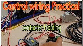 Control wiring Training  Electrical control panel wiring  Control wiring diagram contactorholding [upl. by Noiemad]