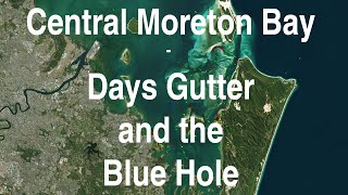 Central Moreton Bay – Days Gutter and the Blue Hole [upl. by Us]