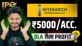 Interarch building Products Ipo Review  Interarch Building Products Ipo GMP  Apply Or Not [upl. by Yeldahc]