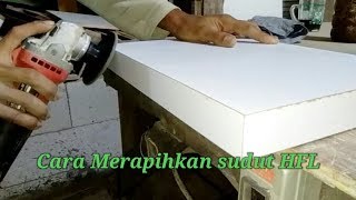 Cara Menempel HPL dan Merapikan sudut HPL [upl. by Nayhr90]