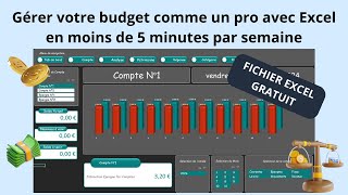 Gérer votre budget comme un pro avec Excel en moins de 5 minutes par semaine [upl. by Nevarc]