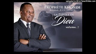 Prophète Khonde Mpolo  Deutéronome 32  audio officiel [upl. by Leinad672]