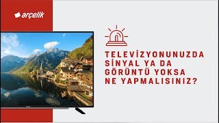 Televizyonunuzda Sinyal ya da Görüntü Yoksa Ne Yapmalısınız [upl. by Pincas]