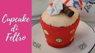 Tutorial Cupcake in feltro e pannolenci felt cupcake engsub [upl. by Penrod604]