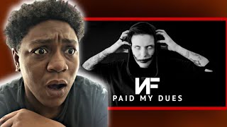 NF  PAID MY DUES  REACTION [upl. by Notsla]