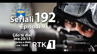 Seriali 192  Episodi 9 [upl. by Ttirb268]