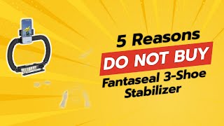 DONT BUY Fantaseal 3Shoe Stabilizer Before Watching This 🚫📸 [upl. by Llednew]