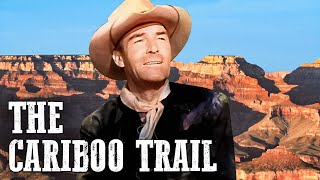 The Cariboo Trail  Randolph Scott [upl. by Ardnoed157]