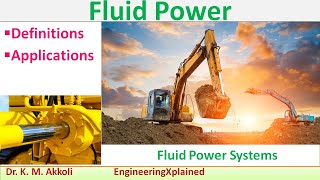 Fluid Power  Fluid Power Systems [upl. by Weissmann]