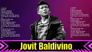 Jovit Baldivino Songs Greatest Hits  Jovit Baldivino Songs Songs  Jovit Baldivino Songs Top Songs [upl. by Arodal707]