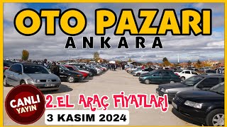 Oto Pazarı Canlı Yayın 👉 Oto Pazarı Ankara 👉 2El Araç Fiyatları 👉 Araç Piyasası Son Durum [upl. by Aisatsanna]