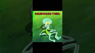 Squidward Now Vs Squidward Then 💀🥶🔥 Shorts Squidward Spongebob Cartoon Edit Capcut [upl. by Llertram]