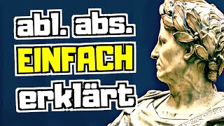 Ablativus absolutus Tutorial Abl abs erkennen und übersetzen  Latein einfach erklärt [upl. by Netsirt]