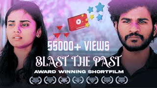 Blast the Past 🔞 2023  Award Winning Tamil Short Film on Toxic Relationship  CinemaCalendar [upl. by Norse]