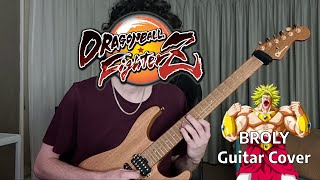 DBS Broly Theme  Guitar Cover With Solo [upl. by Snapp]