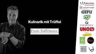 Kulinarik mit Trüffel Part 1 Kochkunst Osieka [upl. by Amatruda]