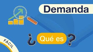 ¿Qué es la DEMANDA  Explicado FÁCIL 🎓 [upl. by Raines]