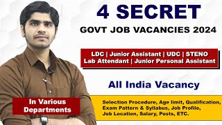 4 Secret Govt Job Vacancies 2024  LDCUDCJunior AssistantPAStenoLab Attandant  Apply Online [upl. by Allianora447]