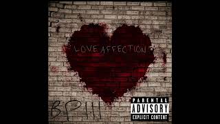 BP3  Love amp Affection Audio [upl. by Jillie]