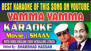 Yamma Yamma Karaoke Shaan With Hindi English Urdu Lyrics Mohammed Rafi RD Burman By Shamshad Hassan [upl. by Harper6]