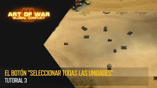 Controles básicos Tutorial 3 Art of War 3 [upl. by Readus]