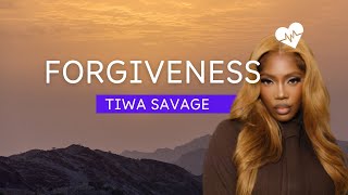 Tiwa savage  Forgiveness Lyrics [upl. by Philoo705]