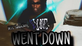 MTE YankieSkitz  Went Down Official Audio Prod Xplusbeats2 [upl. by Donovan]