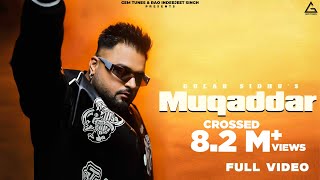 New Punjabi Songs 2024  Muqaddar  Full Video  Gulab Sidhu  Fateh Shergill  Diamond  Music Tym [upl. by Eednus]