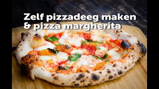 Zelf pizzadeeg maken amp pizza margeritha  FireampFood TV [upl. by Tiphani]