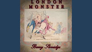 London Monster [upl. by Eelana]