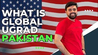 What is Global UGRAD Pakistan  EligibilityIneligibility Criteria  Semester Exchange Program USA [upl. by Nnaasil]