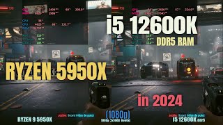 i5 12600k ddr5 vs Ryzen 9 5950x in 2024 [upl. by Waal892]