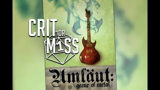 Crit or Miss Umlaut Game of Metal [upl. by Delija]