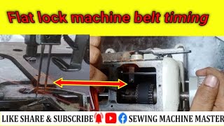 how to belt timing flat Lock machine  flat Lock machine timing belt kaise karte hain in hindiurdu [upl. by Ashien]