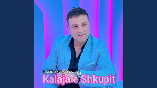 KALAJA E SHKUPIT [upl. by Ethan]