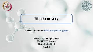 NPTEL Week 6 Assignment Biochemistry Enzyme MechanismHemoglobin and Myoglobin [upl. by Adnilav]