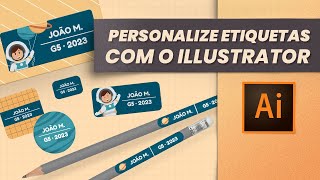 Super aula Personalização de etiquetas escolares com Illustrator  Imprima sem silhouette Connect [upl. by Elkcim]