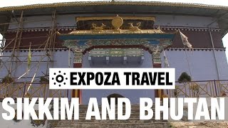 Sikkim and Bhutan Asia Vacation Travel Video Guide [upl. by Lucita]