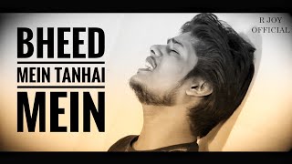 Bheed Mein Tanhaai Mein  Unplugged Cover  Udit Narayan  Emraan Hashmi  Tumsa Nahin Dekha  R Joy [upl. by Aneeuqahs]