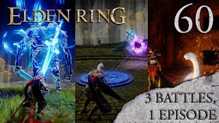 Two Evergaols amp A Catacomb  Elden Ring Blind Playthrough  Episode 60 [upl. by Cos]