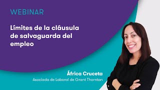 WEBINAR Límites de la cláusula de salvaguarda del empleo [upl. by Tnerb]