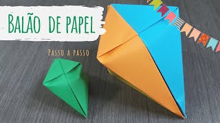 Como fazer balão de papel  Balão de Festa Junina passo a passo FÁCIL [upl. by Martita]