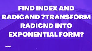 FIND INDEX AND RADICAND [upl. by Golightly41]