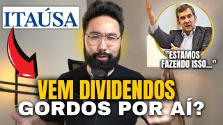 ITAUSA DIVIDENDOS VÃO VOLTAR ITSA4 VALE a PENA [upl. by Byram]