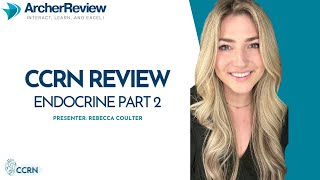 CCRN Review Endocrine Part Two [upl. by Fabrienne]