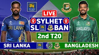 Bangladesh v Sri Lanka 2nd T20 Live Scores  BAN vs SL 2nd T20 Live Scores amp Commentary  SL Innings [upl. by Anigger]